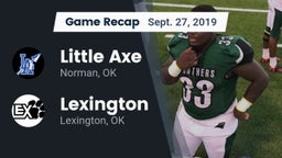 Recap: Little Axe  vs. Lexington  2019