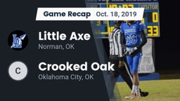 Recap: Little Axe  vs. Crooked Oak  2019