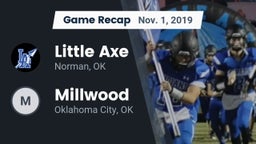 Recap: Little Axe  vs. Millwood  2019