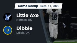 Recap: Little Axe  vs. Dibble  2020