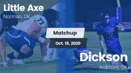 Matchup: Little Axe vs. Dickson  2020