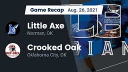 Recap: Little Axe  vs. Crooked Oak  2021