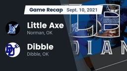 Recap: Little Axe  vs. Dibble  2021