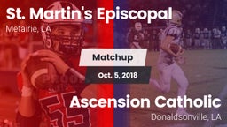 Matchup: St. Martin's Episcop vs. Ascension Catholic  2018