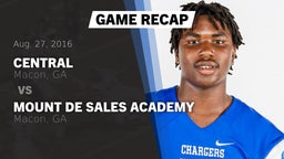 Recap: Central  vs. Mount de Sales Academy  2016