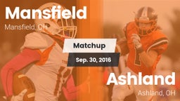 Matchup: Mansfield vs. Ashland  2016