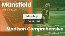 Matchup: Mansfield vs. Madison Comprehensive  2016