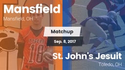 Matchup: Mansfield vs. St. John's Jesuit  2017