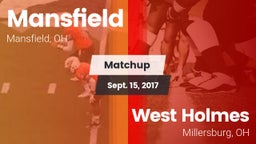 Matchup: Mansfield vs. West Holmes  2017