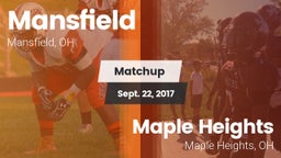 Matchup: Mansfield vs. Maple Heights  2017