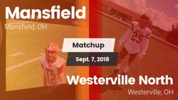 Matchup: Mansfield vs. Westerville North  2018