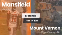 Matchup: Mansfield vs. Mount Vernon  2018