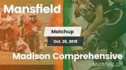 Matchup: Mansfield vs. Madison Comprehensive  2018