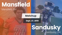 Matchup: Mansfield vs. Sandusky  2019