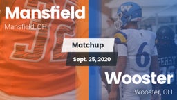 Matchup: Mansfield vs. Wooster  2020