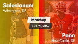 Matchup: Salesianum vs. Penn  2016