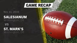 Recap: Salesianum  vs. St. Mark's  2016