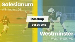 Matchup: Salesianum vs. Westminster  2018