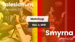 Matchup: Salesianum vs. Smyrna  2018