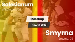 Matchup: Salesianum vs. Smyrna  2020