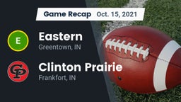 Recap: Eastern  vs. Clinton Prairie  2021