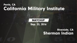 Matchup: California Military  vs. Sherman Indian  2016