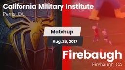 Matchup: California Military  vs. Firebaugh  2017