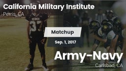 Matchup: California Military  vs. Army-Navy  2017