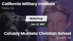 Matchup: California Military  vs. Calvary Murrieta Christian School 2017