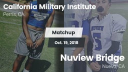 Matchup: California Military  vs. Nuview Bridge  2018