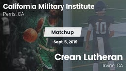 Matchup: California Military  vs. Crean Lutheran  2019