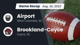 Recap: Airport  vs. Brookland-Cayce  2022