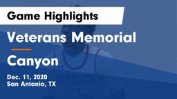 Veterans Memorial vs Canyon  Game Highlights - Dec. 11, 2020