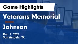 Veterans Memorial vs Johnson  Game Highlights - Dec. 7, 2021