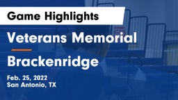 Veterans Memorial vs Brackenridge  Game Highlights - Feb. 25, 2022