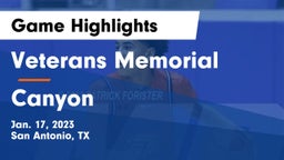 Veterans Memorial vs Canyon  Game Highlights - Jan. 17, 2023