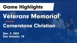 Veterans Memorial vs Cornerstone Christian  Game Highlights - Dec. 9, 2023