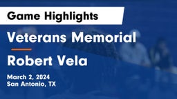 Veterans Memorial vs Robert Vela  Game Highlights - March 2, 2024