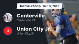 Recap: Centerville  vs. Union City Jr.  2018