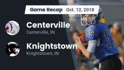 Recap: Centerville  vs. Knightstown  2018