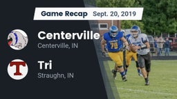 Recap: Centerville  vs. Tri  2019