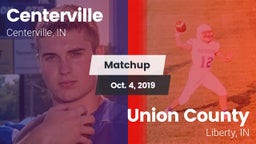 Matchup: Centerville vs. Union County  2019
