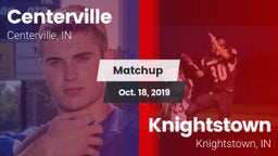 Matchup: Centerville vs. Knightstown  2019