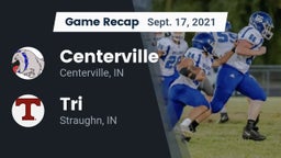 Recap: Centerville  vs. Tri  2021