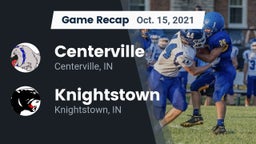 Recap: Centerville  vs. Knightstown  2021