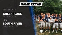 Recap: Chesapeake  vs. South River  2015
