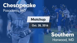 Matchup: Chesapeake vs. Southern  2016