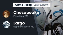 Recap: Chesapeake  vs. Largo  2019