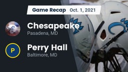 Recap: Chesapeake  vs. Perry Hall  2021