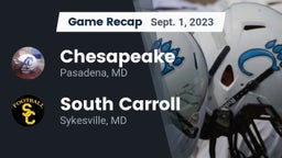 Recap: Chesapeake  vs. South Carroll  2023